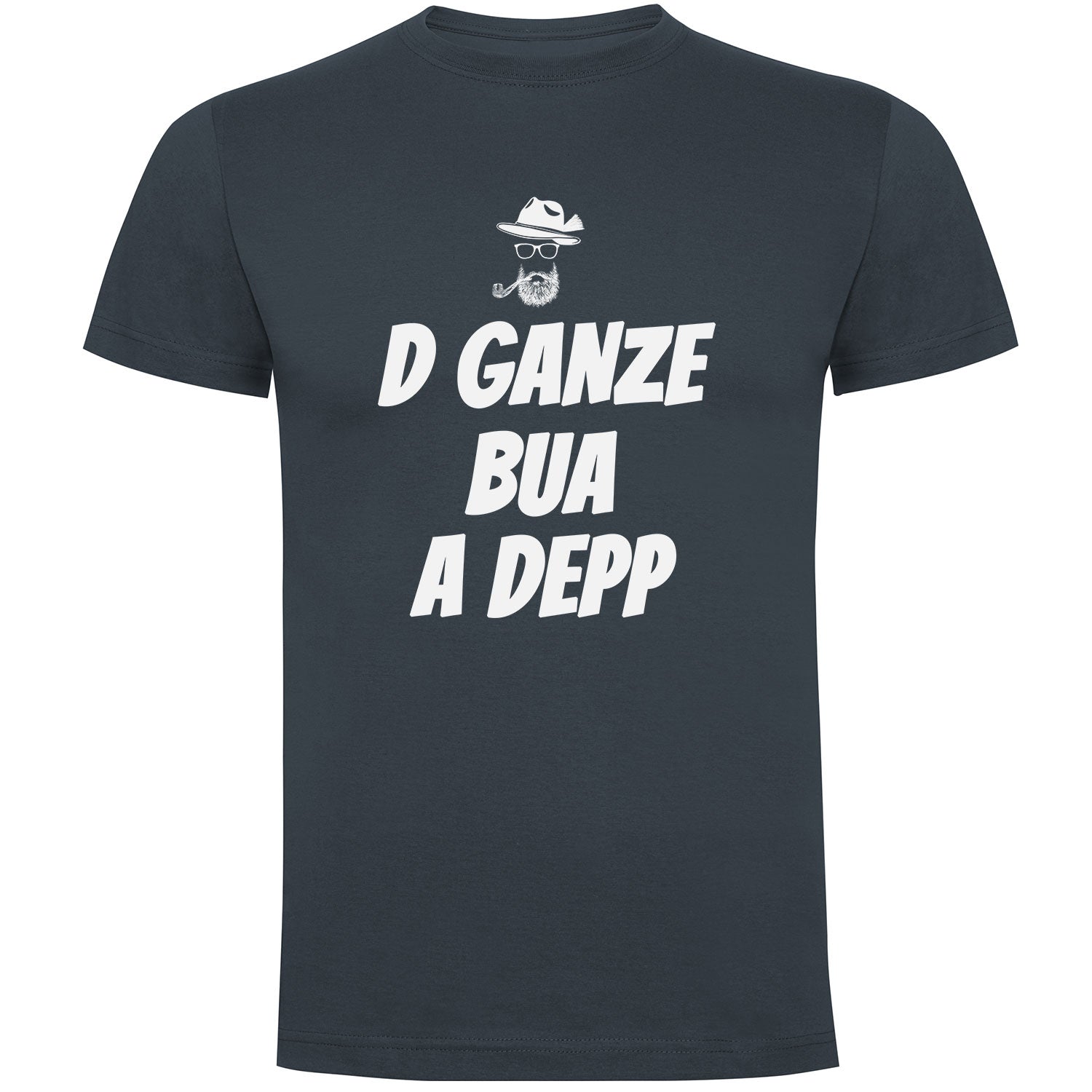 D Ganze Bua A Depp Herren T-shirt - Datschi Trachten